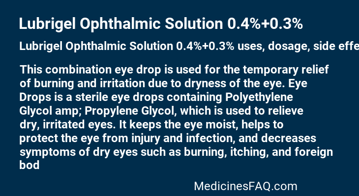 Lubrigel Ophthalmic Solution 0.4%+0.3%