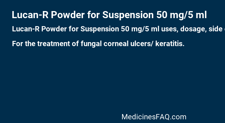 Lucan-R Powder for Suspension 50 mg/5 ml