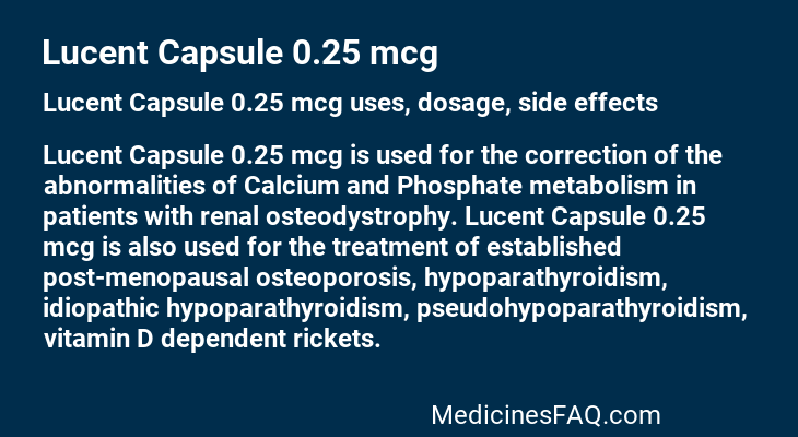 Lucent Capsule 0.25 mcg