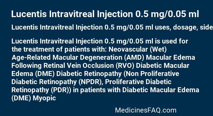 Lucentis Intravitreal Injection 0.5 mg/0.05 ml