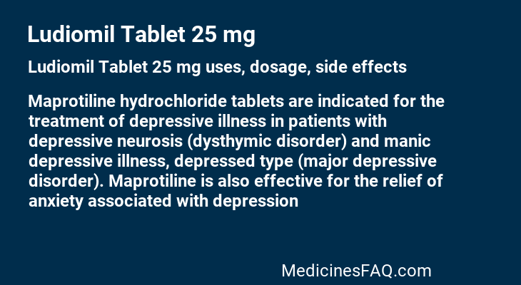 Ludiomil Tablet 25 mg