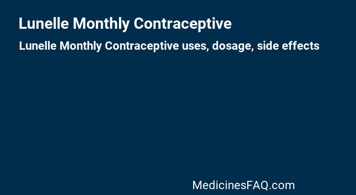 Lunelle Monthly Contraceptive