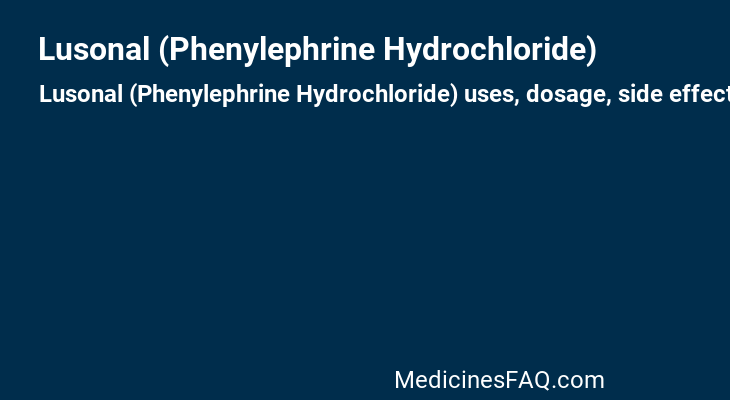 Lusonal (Phenylephrine Hydrochloride)