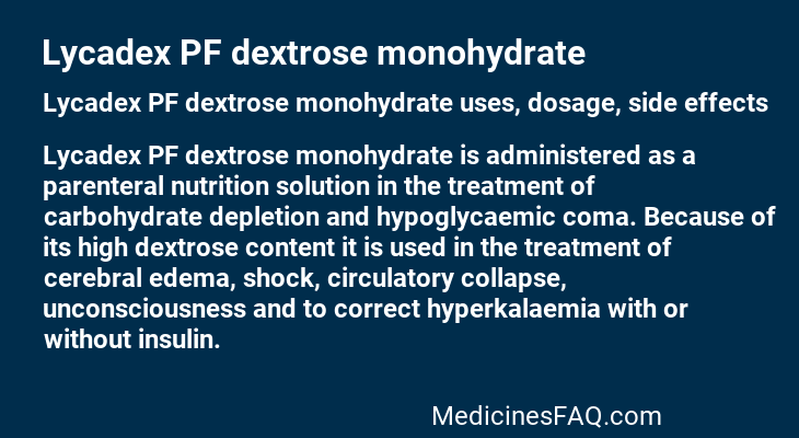 Lycadex PF dextrose monohydrate