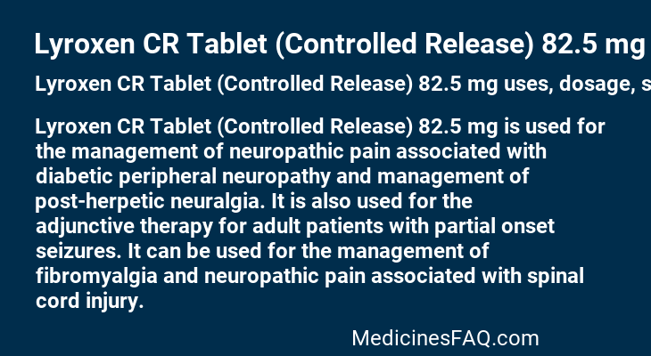 Lyroxen CR Tablet (Controlled Release) 82.5 mg