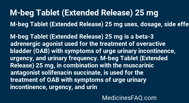 M-beg Tablet (Extended Release) 25 mg