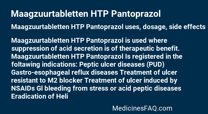 Maagzuurtabletten HTP Pantoprazol