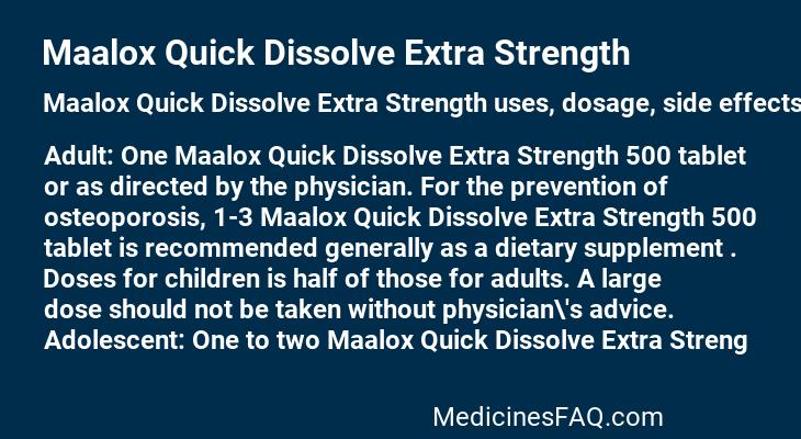 Maalox Quick Dissolve Extra Strength