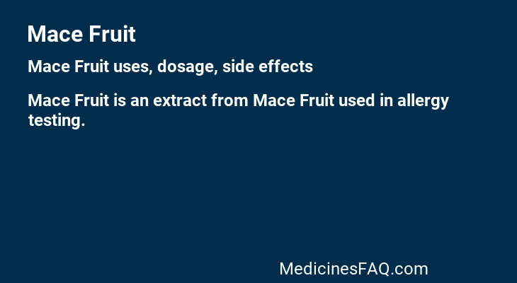 Mace Fruit