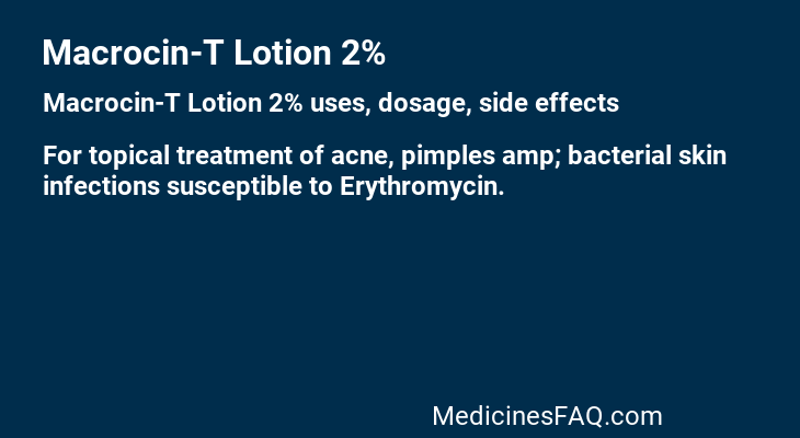 Macrocin-T Lotion 2%