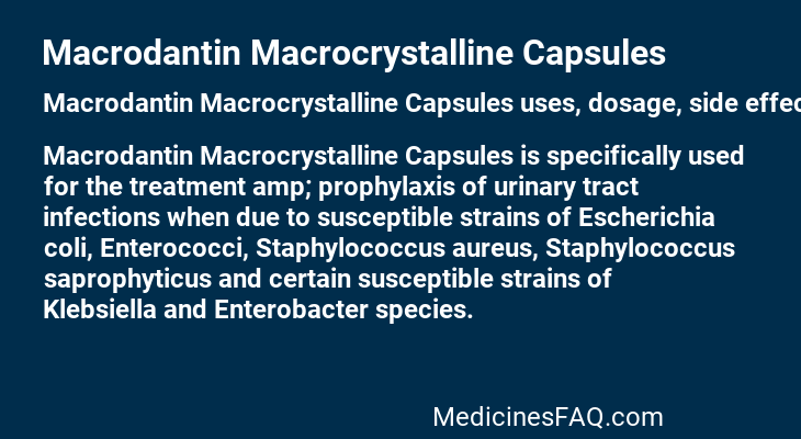 Macrodantin Macrocrystalline Capsules