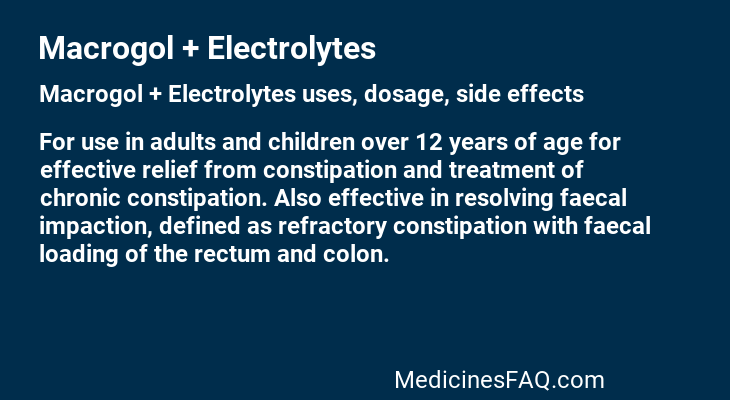 Macrogol + Electrolytes