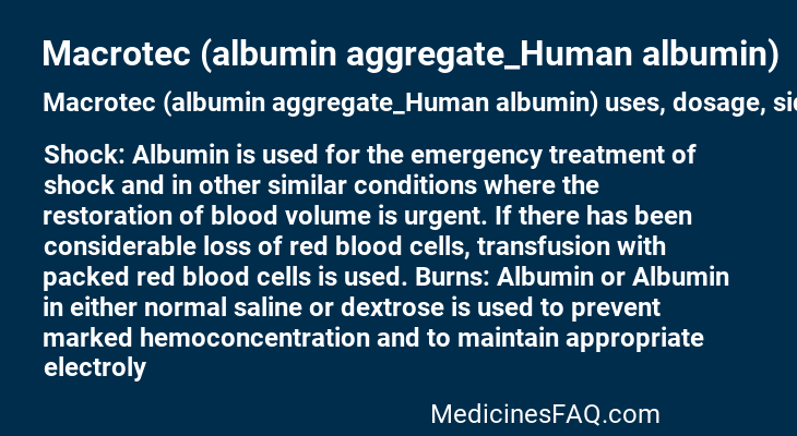 Macrotec (albumin aggregate_Human albumin)