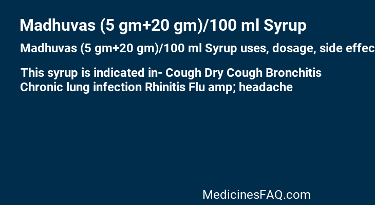 Madhuvas (5 gm+20 gm)/100 ml Syrup