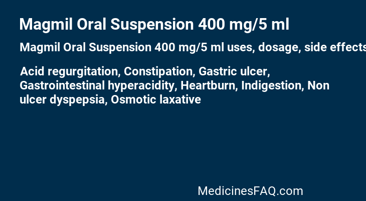 Magmil Oral Suspension 400 mg/5 ml