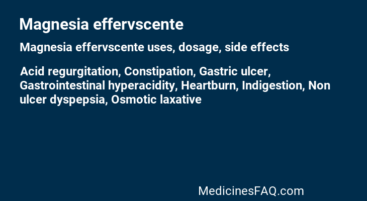 Magnesia effervscente