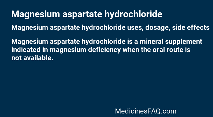 Magnesium aspartate hydrochloride