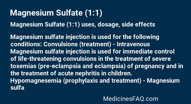 Magnesium Sulfate (1:1)