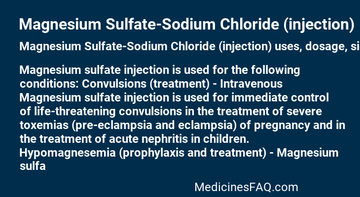 Magnesium Sulfate-Sodium Chloride (injection)