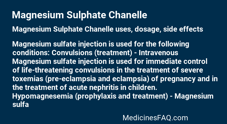 Magnesium Sulphate Chanelle