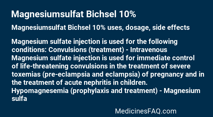 Magnesiumsulfat Bichsel 10%