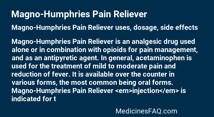 Magno-Humphries Pain Reliever