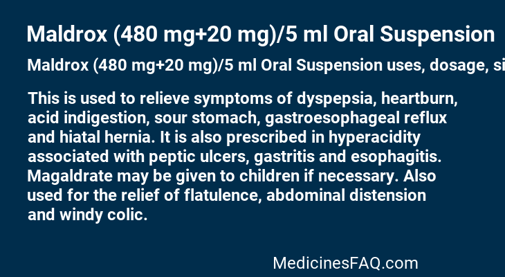 Maldrox (480 mg+20 mg)/5 ml Oral Suspension