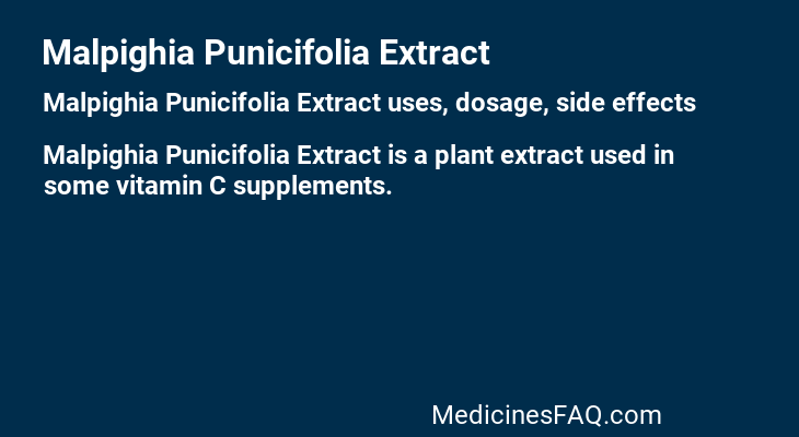 Malpighia Punicifolia Extract