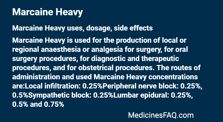 Marcaine Heavy