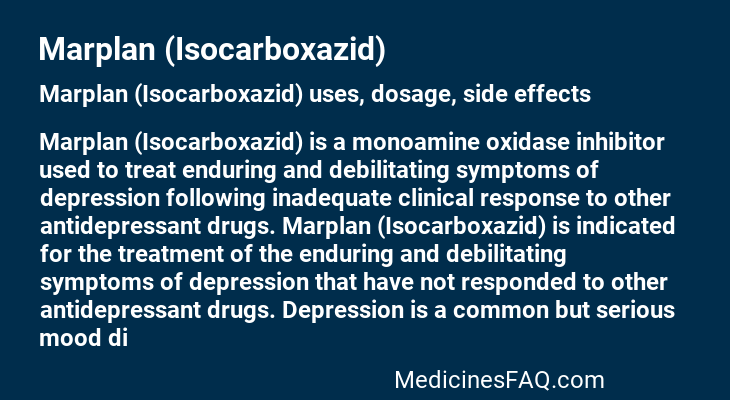 Marplan (Isocarboxazid)