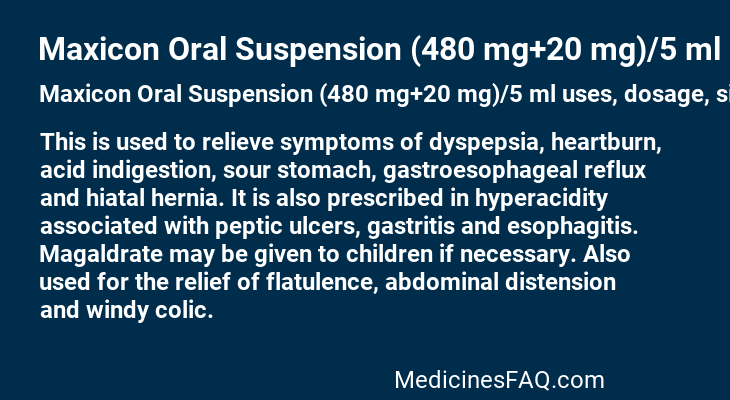 Maxicon Oral Suspension (480 mg+20 mg)/5 ml