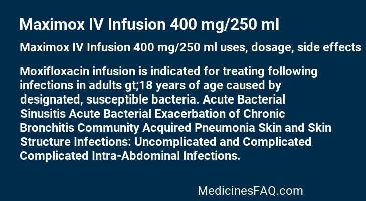 Maximox IV Infusion 400 mg/250 ml