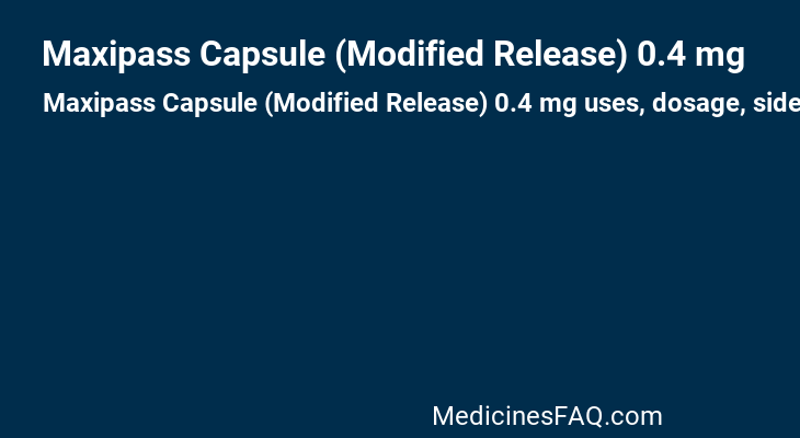 Maxipass Capsule (Modified Release) 0.4 mg