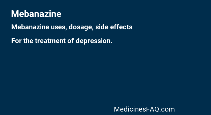 Mebanazine