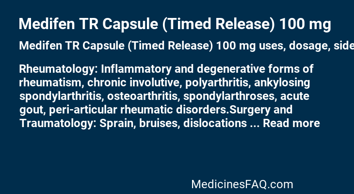 Medifen TR Capsule (Timed Release) 100 mg