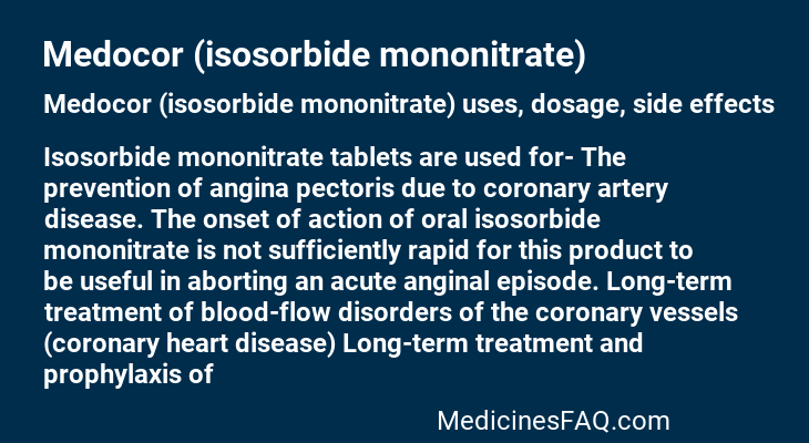 Medocor (isosorbide mononitrate)