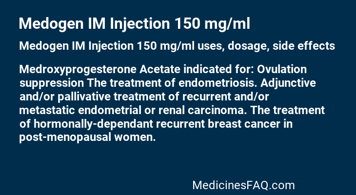 Medogen IM Injection 150 mg/ml