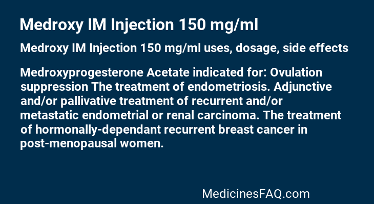 Medroxy IM Injection 150 mg/ml