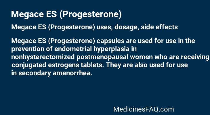 Megace ES (Progesterone)