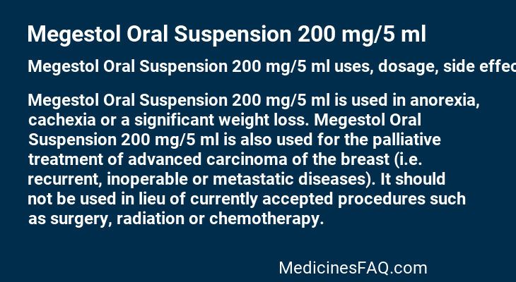 Megestol Oral Suspension 200 mg/5 ml