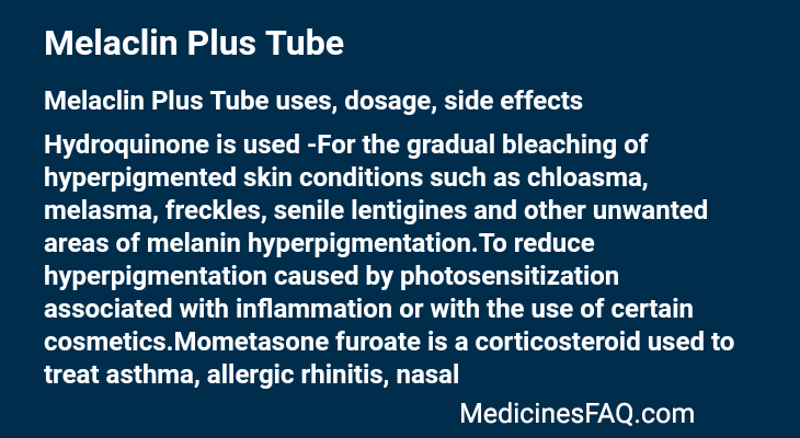 Melaclin Plus Tube