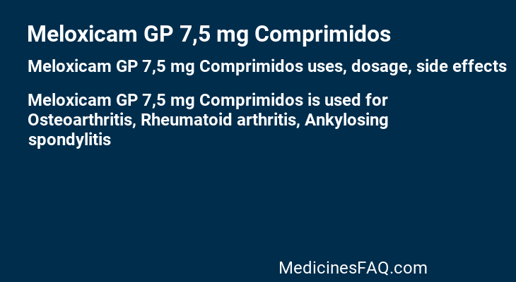 Meloxicam GP 7,5 mg Comprimidos