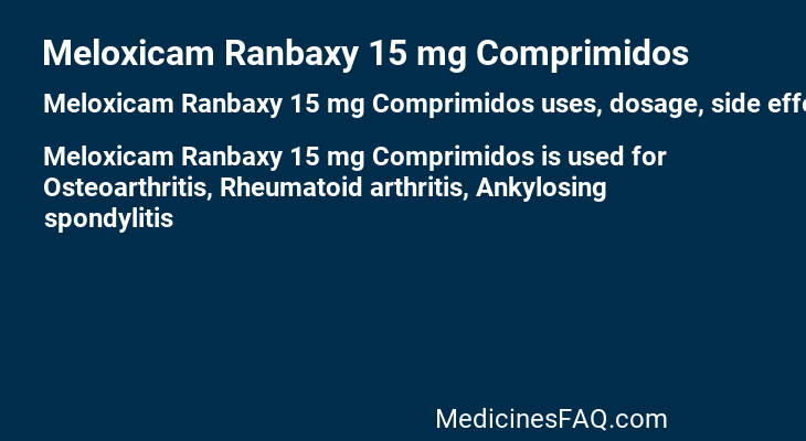 Meloxicam Ranbaxy 15 mg Comprimidos