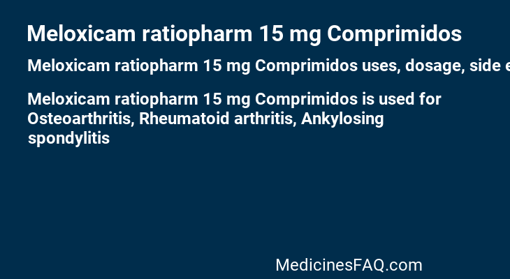 Meloxicam ratiopharm 15 mg Comprimidos