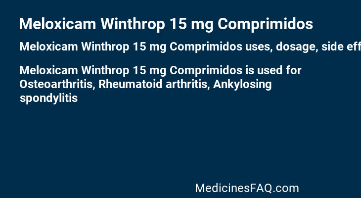 Meloxicam Winthrop 15 mg Comprimidos