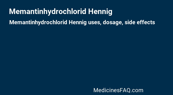 Memantinhydrochlorid Hennig