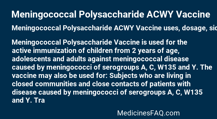 Meningococcal Polysaccharide ACWY Vaccine