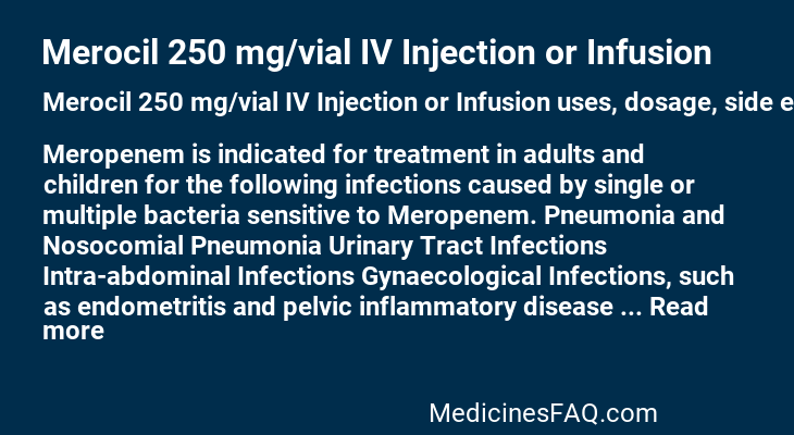 Merocil 250 mg/vial IV Injection or Infusion