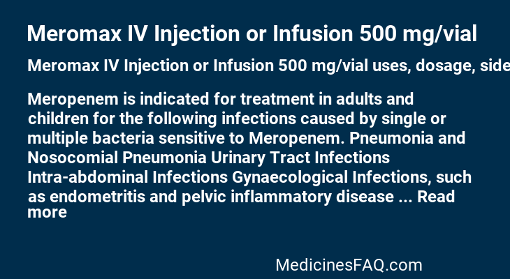 Meromax IV Injection or Infusion 500 mg/vial