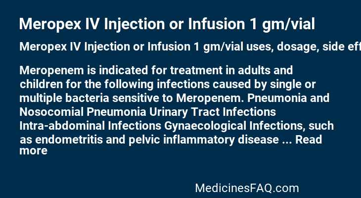 Meropex IV Injection or Infusion 1 gm/vial